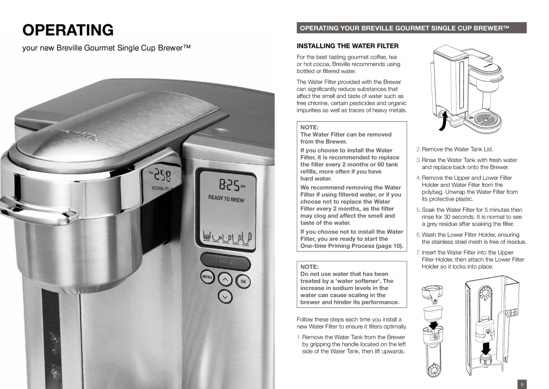 Breville BKC600XL/BKC700XL manual Operating your breville gourmet single cup brewer, Installing the water filter 