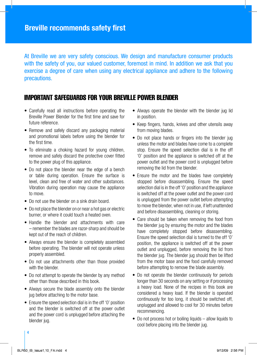 Breville BLR50 manual Breville recommends safety first, Do not use the blender on a sink drain board 