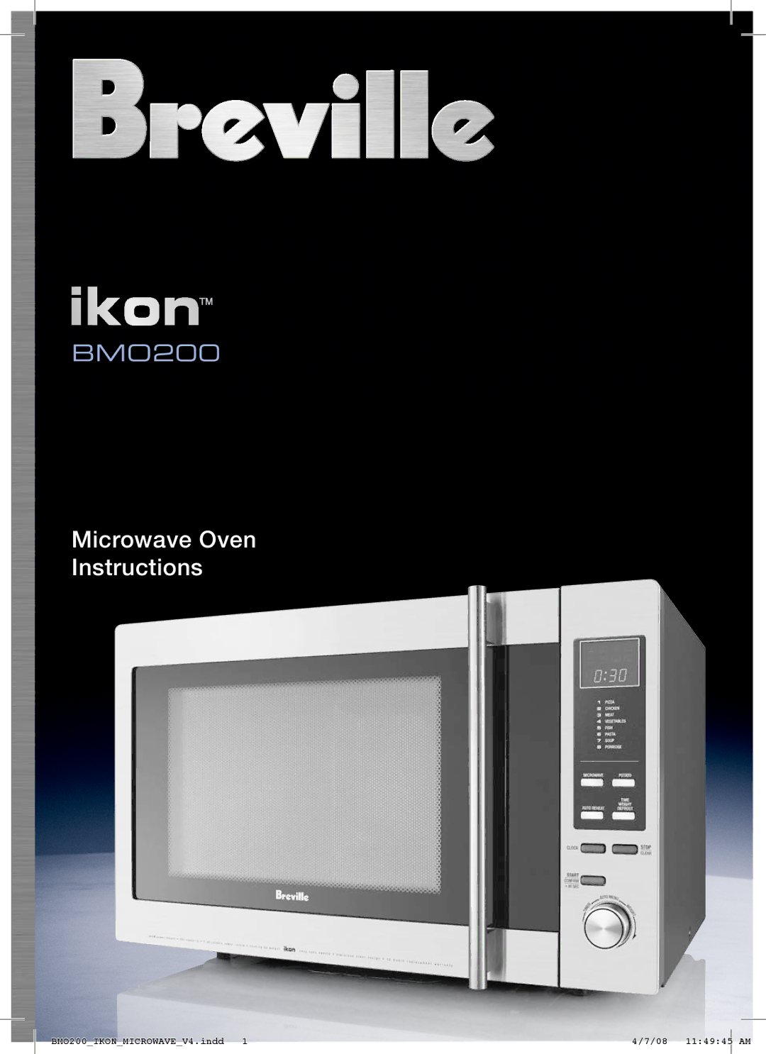 Breville BM0200 manual Microwave Oven Instructions 