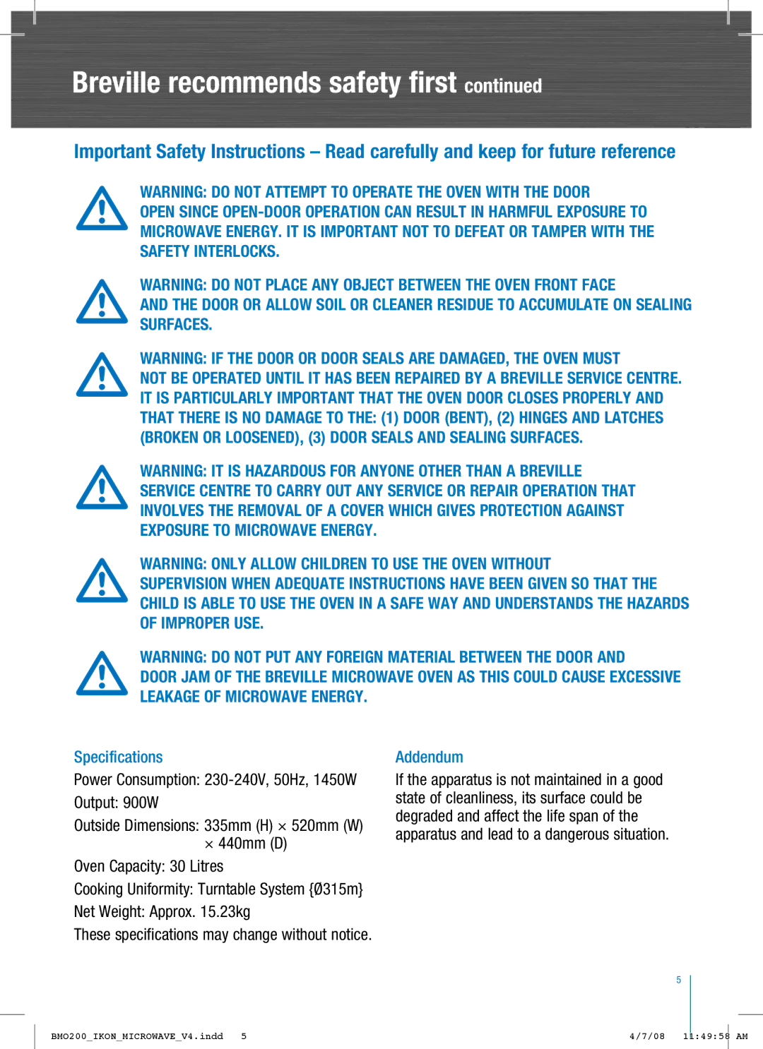 Breville BM0200 manual Specifications, Addendum 