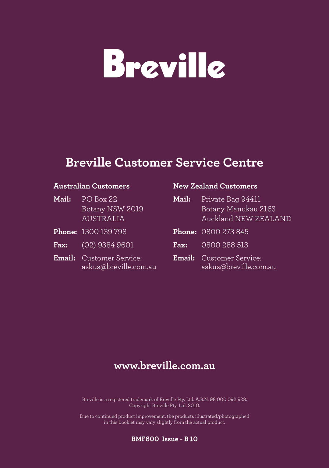 Breville BMF600 manual Australian Customers New Zealand Customers Mail, Phone, Fax 