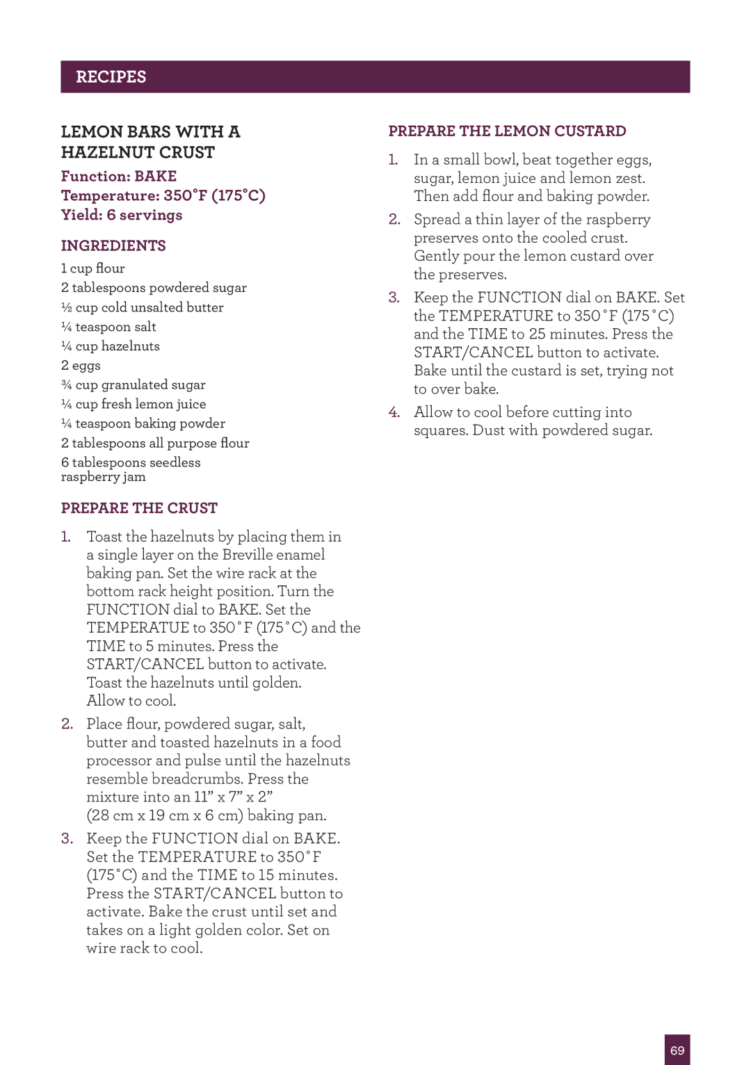 Breville BOV450XL manual Lemon Bars with a Hazelnut Crust, Prepare the Crust, Prepare the Lemon Custard 