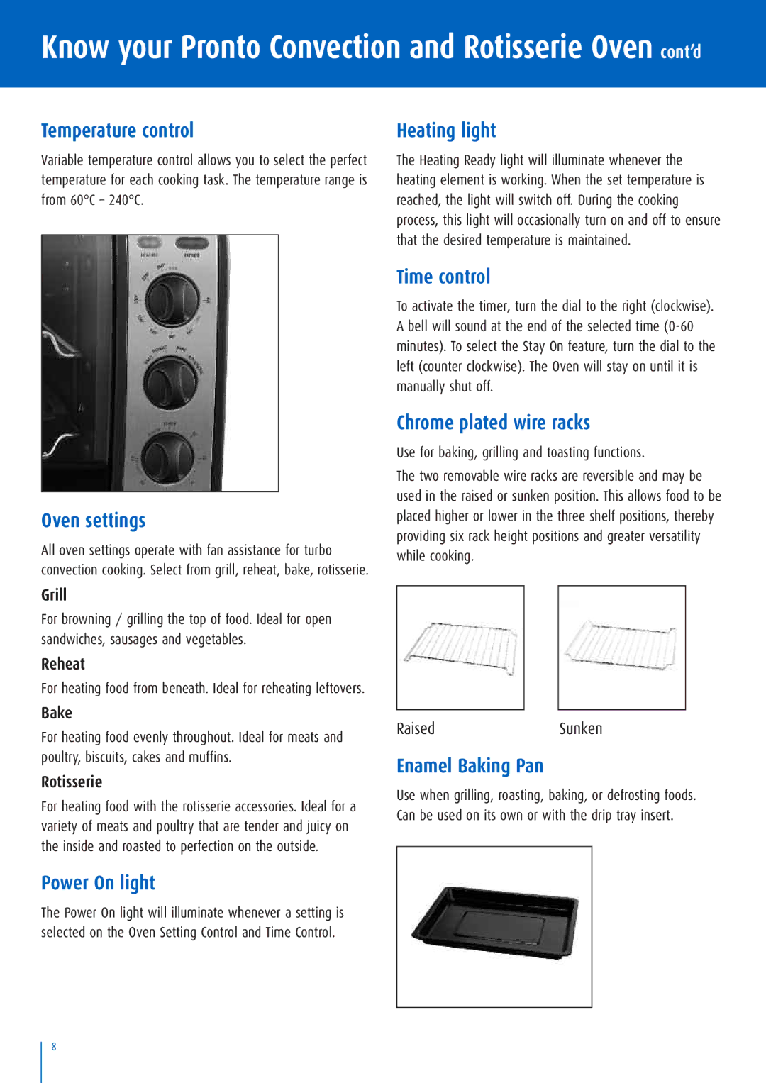 Breville BOV500 Temperature control, Oven settings, Power On light, Heating light, Time control, Chrome plated wire racks 