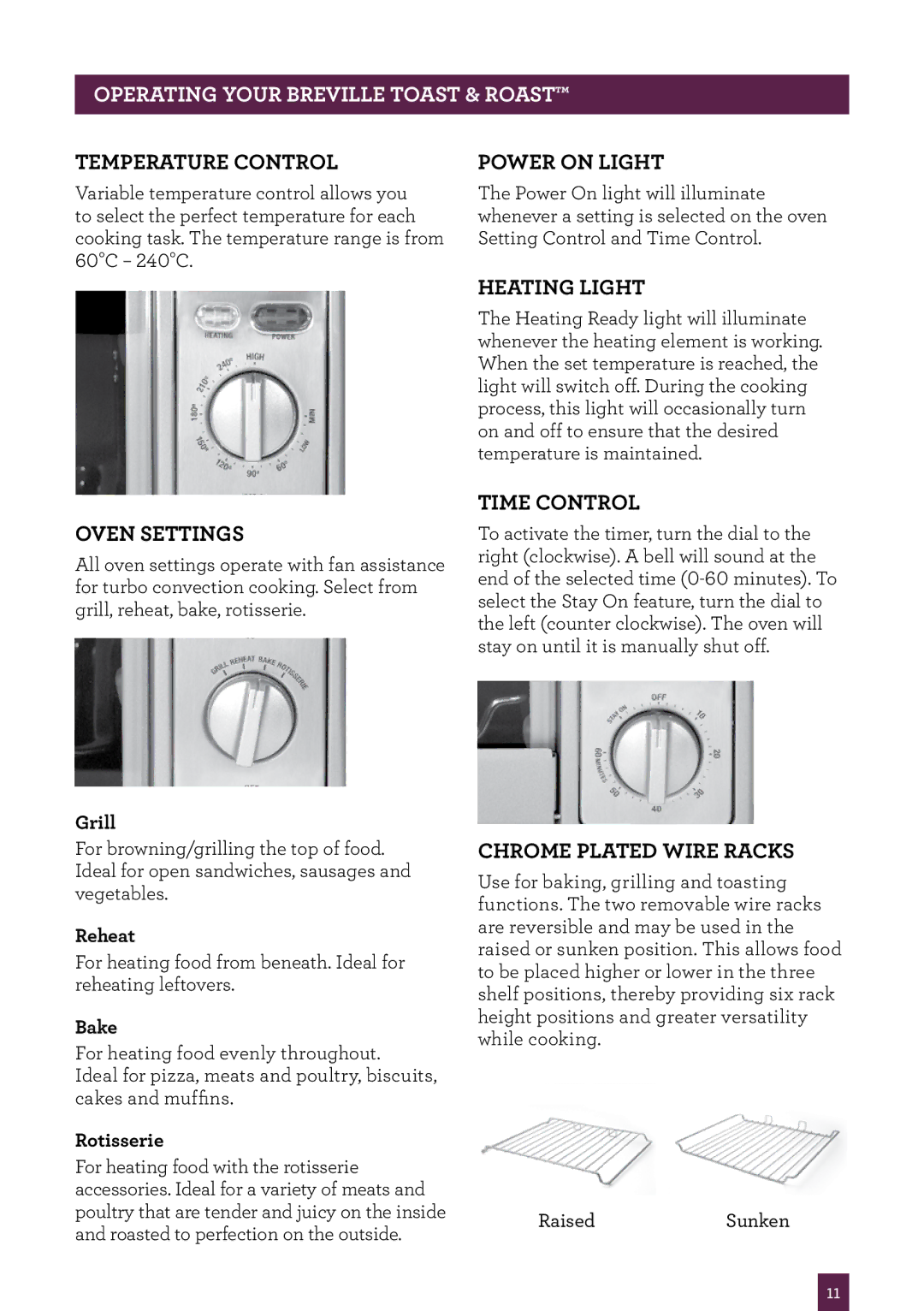 Breville BOV550 Temperature control, Power On light, Oven settings, Heating light, Time control, Chrome plated wire racks 