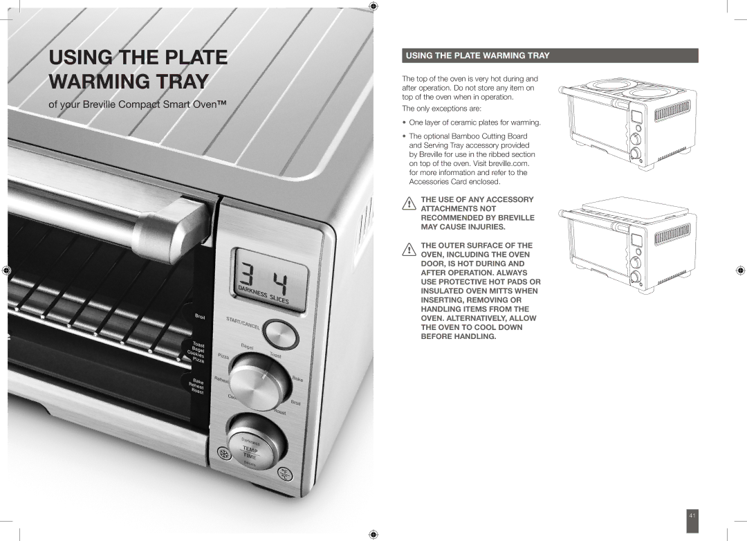 Breville BOV650XL manual Using the Plate Warming Tray, Only exceptions are One layer of ceramic plates for warming 