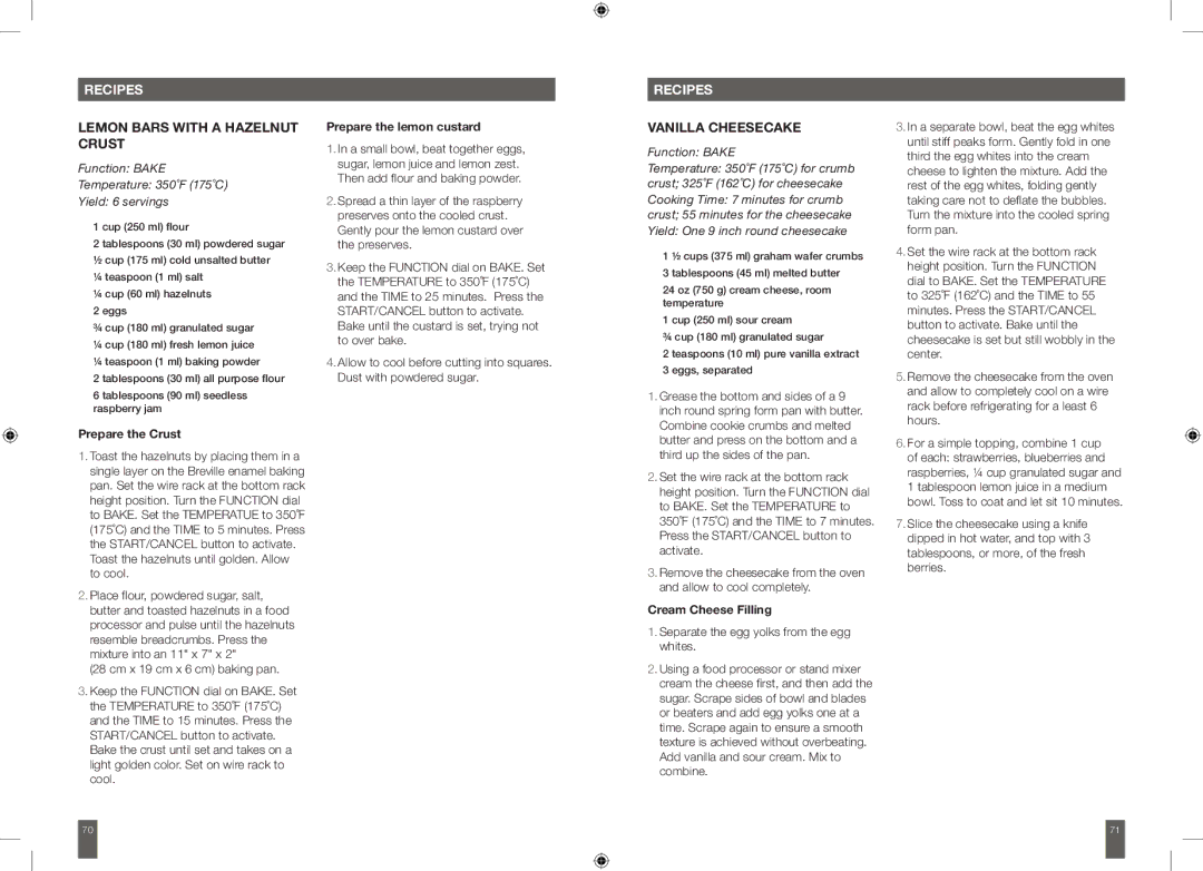 Breville BOV650XL manual Lemon Bars with a Hazelnut Crust, Vanilla Cheesecake, Prepare the Crust, Prepare the lemon custard 