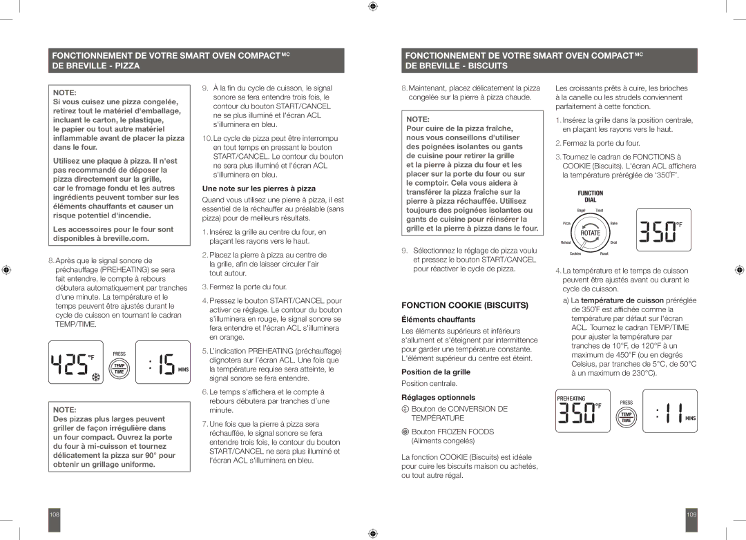 Breville BOV650XL manual Fonction Cookie Biscuits, Une note sur les pierres à pizza 