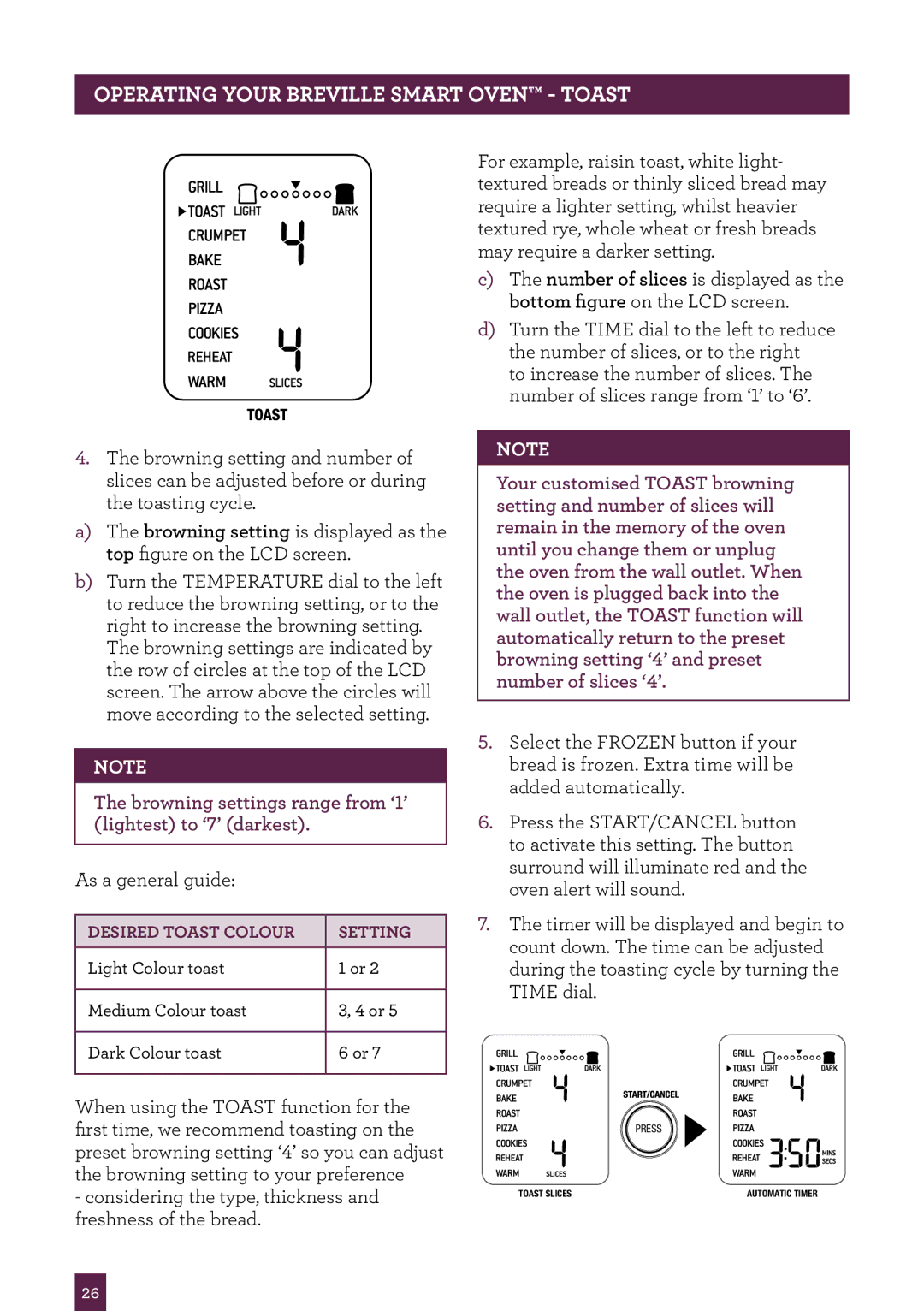 Breville BOV800 manual Browning settings range from ‘1’ lightest to ‘7’ darkest 