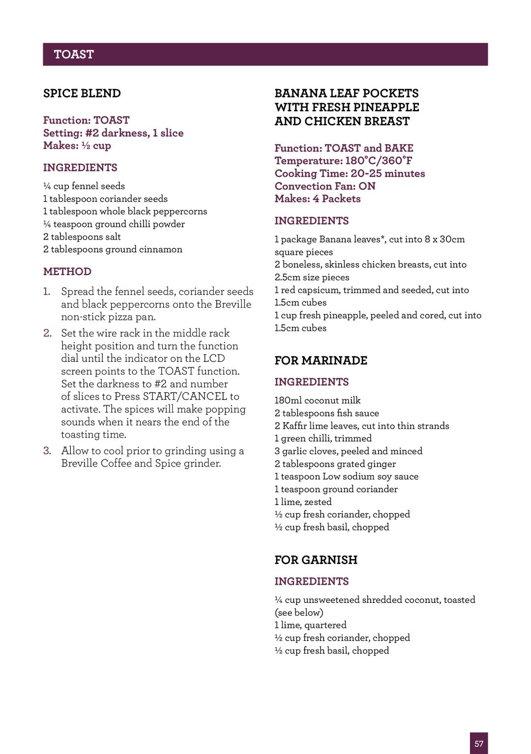 Breville BOV800 manual Spice Blend, Banana Leaf Pockets With Fresh Pineapple Chicken Breast, For Marinade, For Garnish 