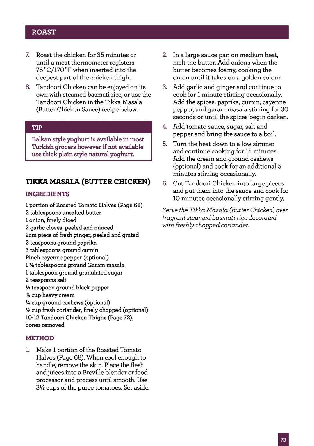 Breville BOV800 manual Tikka Masala Butter Chicken, Roast, Ingredients, Method 