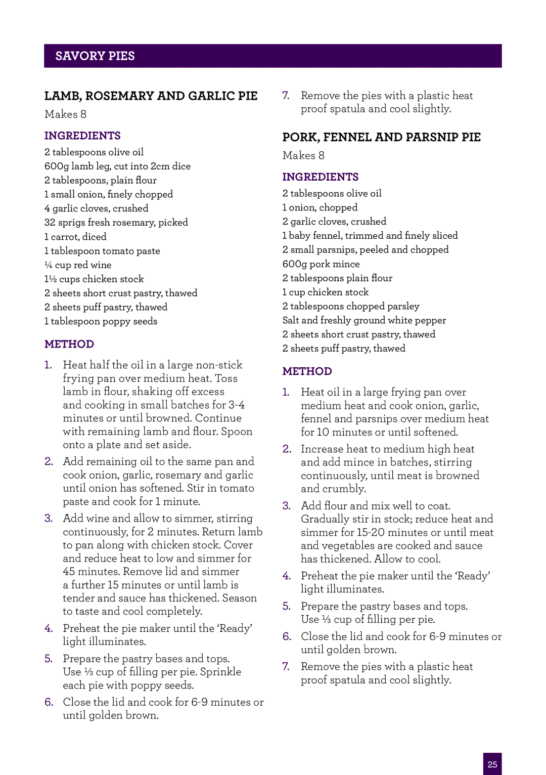 Breville BPI640 manual Lamb, Rosemary and garlic pie, Pork, fennel and parsnip pie 