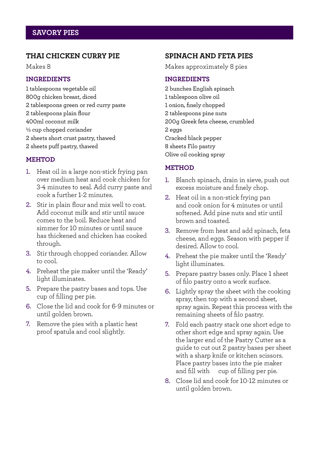 Breville BPI640 manual Thai chicken curry pie, Spinach and Feta pies 