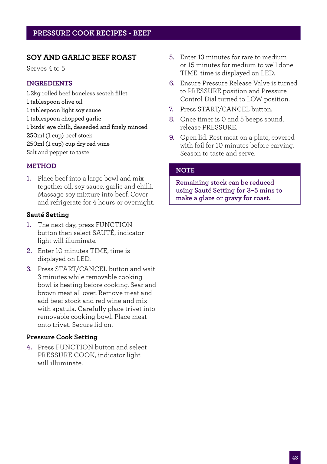 Breville BPR200 manual Pressure cook recipeS beef, Soy and Garlic Beef Roast 