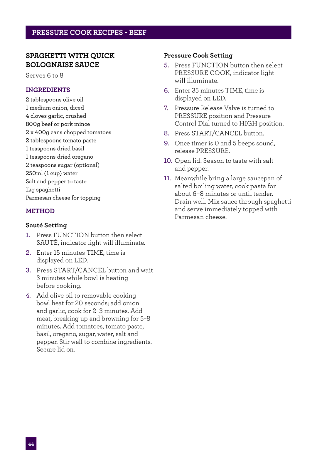 Breville BPR200 manual Spaghetti with Quick Bolognaise Sauce 