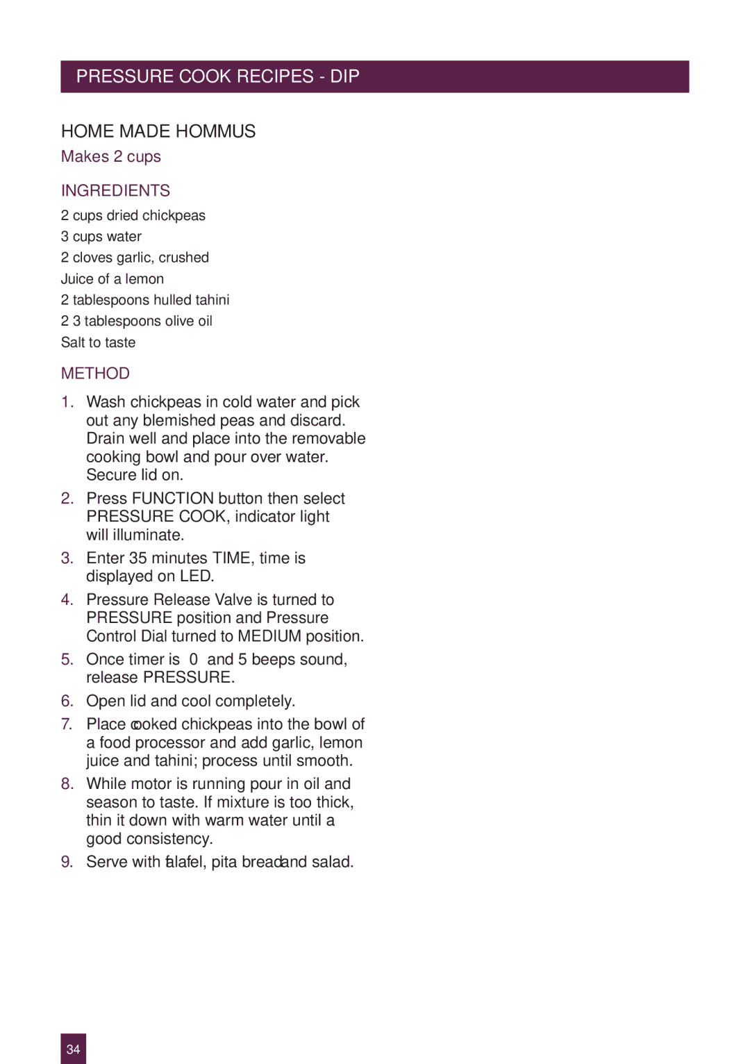 Breville BPR600XL Issue - A12 manual Pressure Cook Recipes DIP, Home Made Hommus 