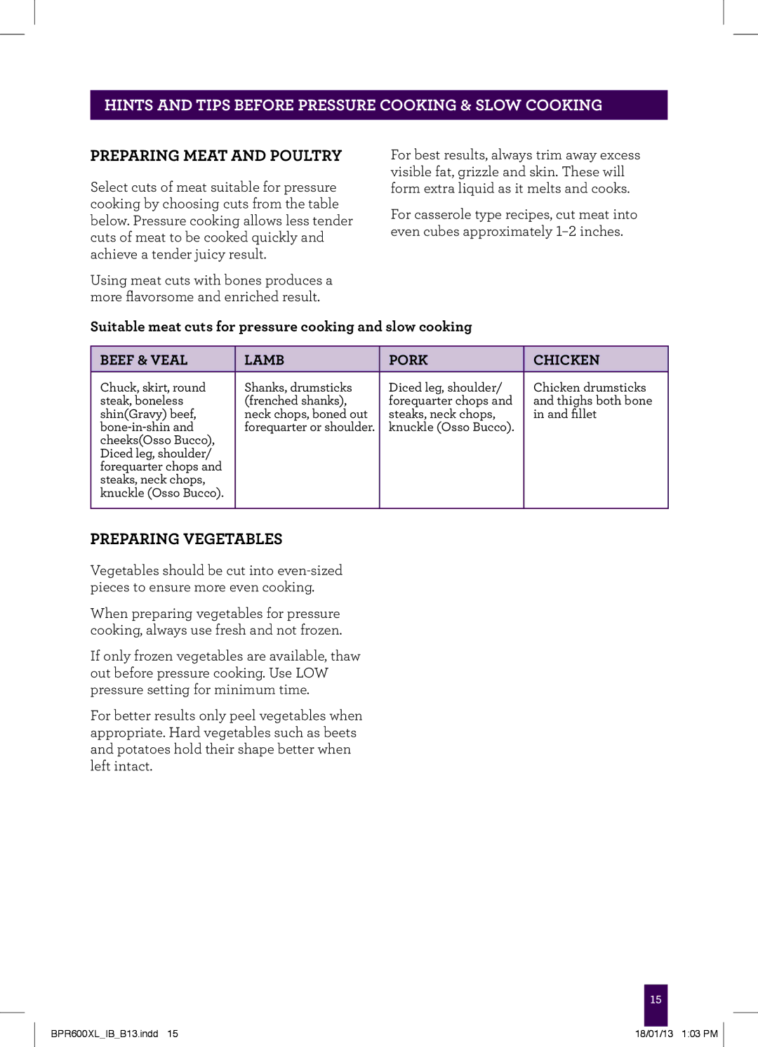 Breville BPR600XL Hints and tips before pressure cooking & slow cooking, Preparing Meat and Poultry, Preparing Vegetables 