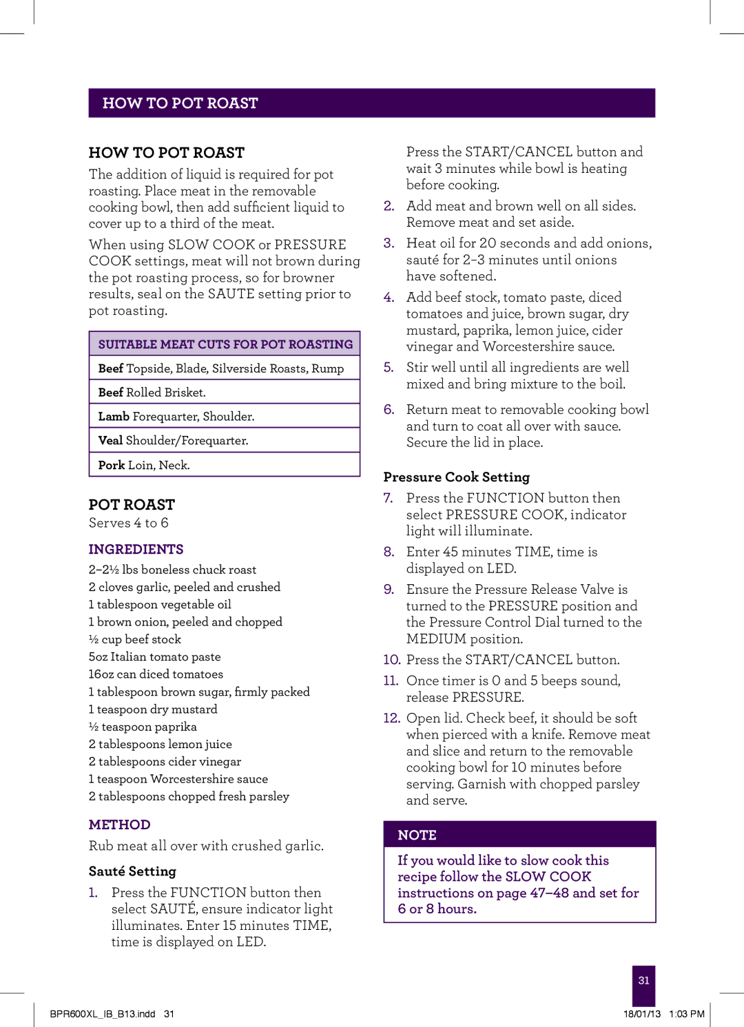 Breville BPR600XL manual HOW to POT ROASt, Pot Roast, Sauté Setting 