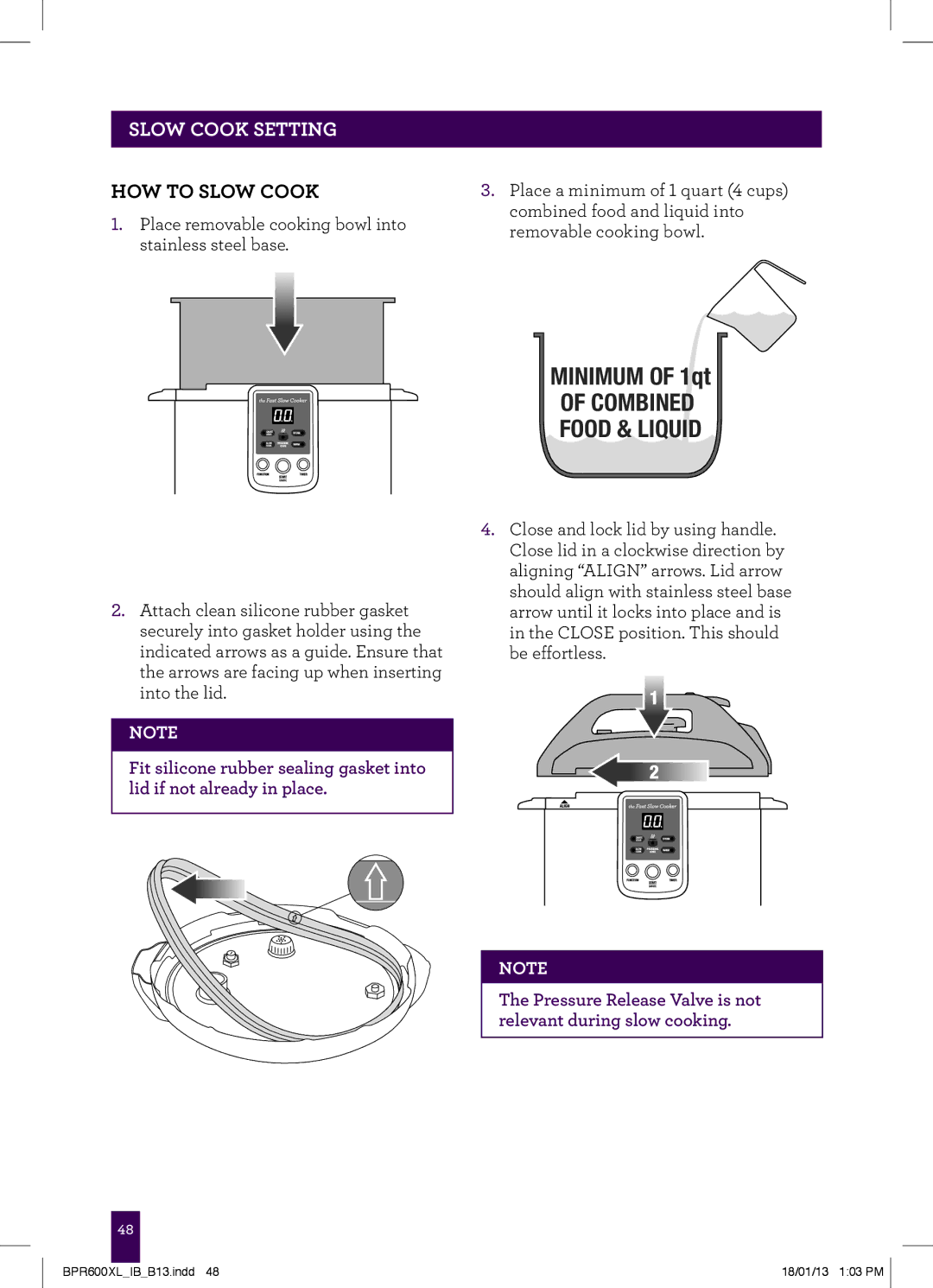 Breville BPR600XL manual HOW to Slow Cook, Combined Food & Liquid 