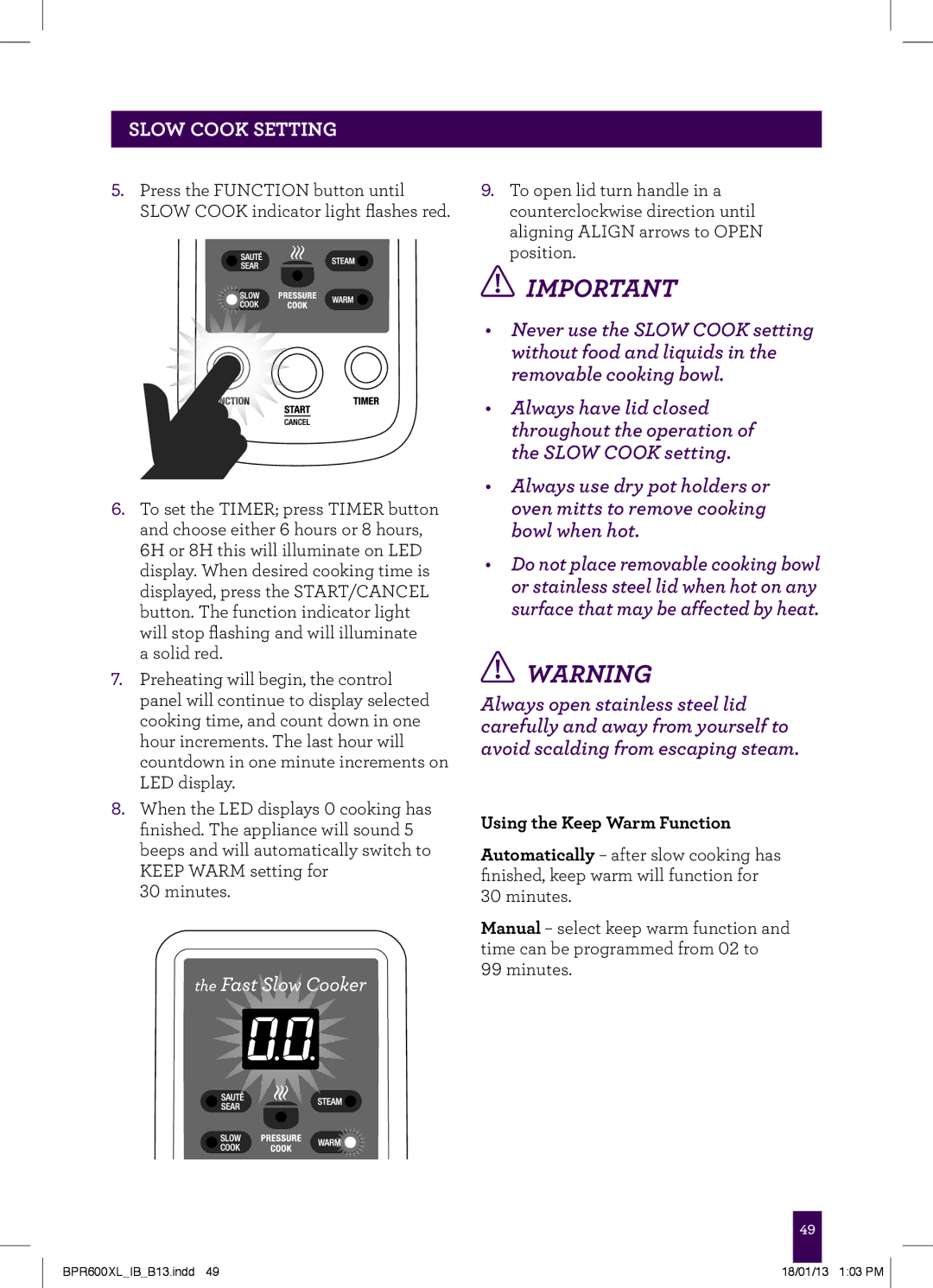 Breville BPR600XL manual Using the Keep Warm Function 