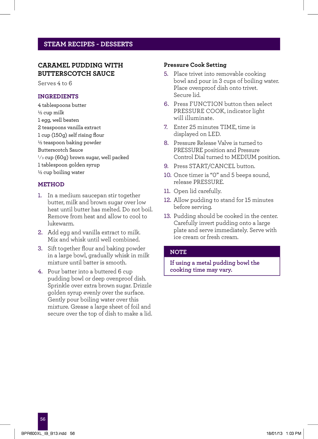 Breville BPR600XL manual Caramel Pudding with Butterscotch Sauce, Pressure Cook Setting 