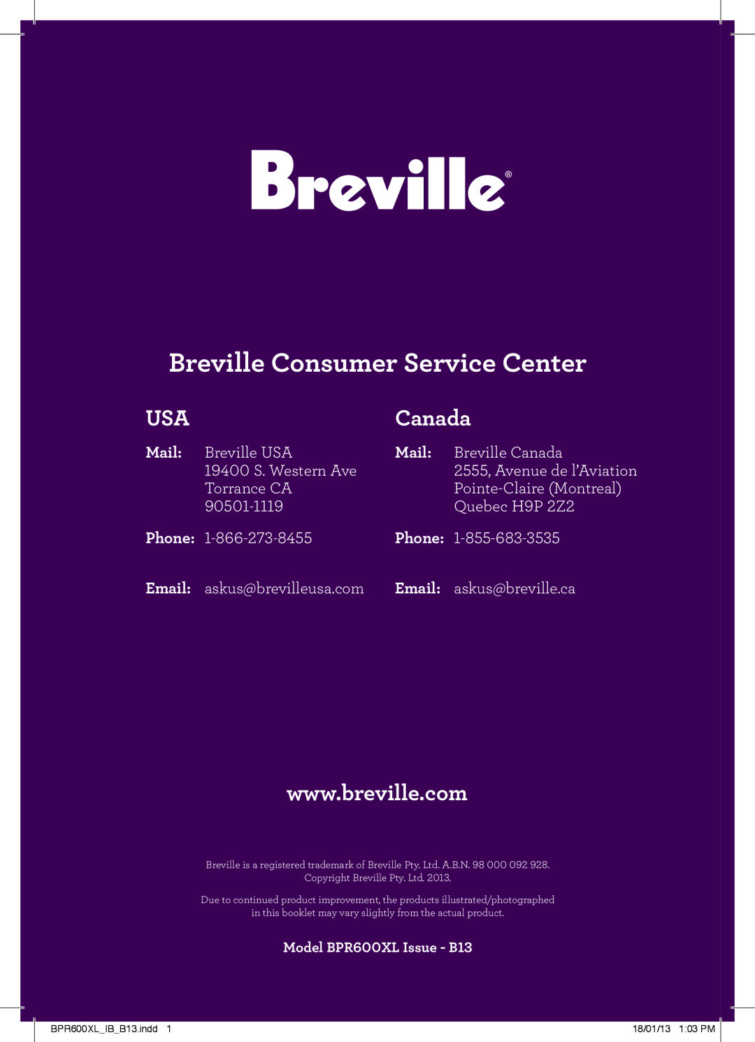 Breville BPR600XL manual Breville Consumer Service Center, Mail, Phone, Email, Canada 