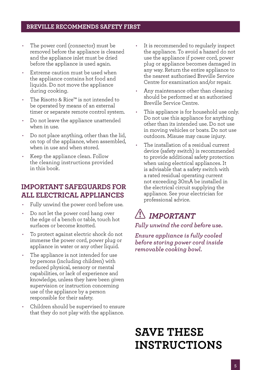 Breville BRC520 manual Important Safeguards for ALL Electrical Appliances 