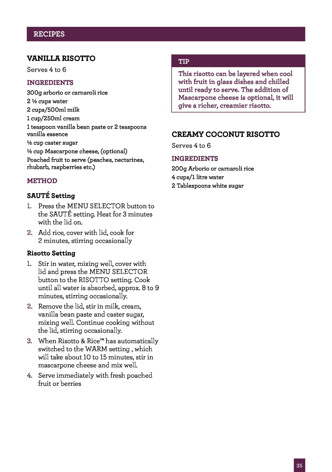Breville BRC520 manual Vanilla Risotto, Creamy Coconut Risotto, recipes, Ingredients, Method 