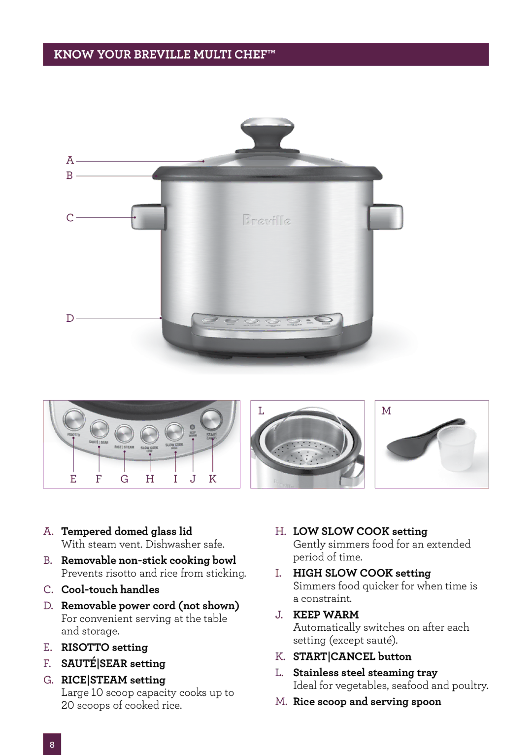 Breville BRC600 manual PAgeKNOWheaderYOUR BREVILLE..... Multi Chef, Keep Warm 