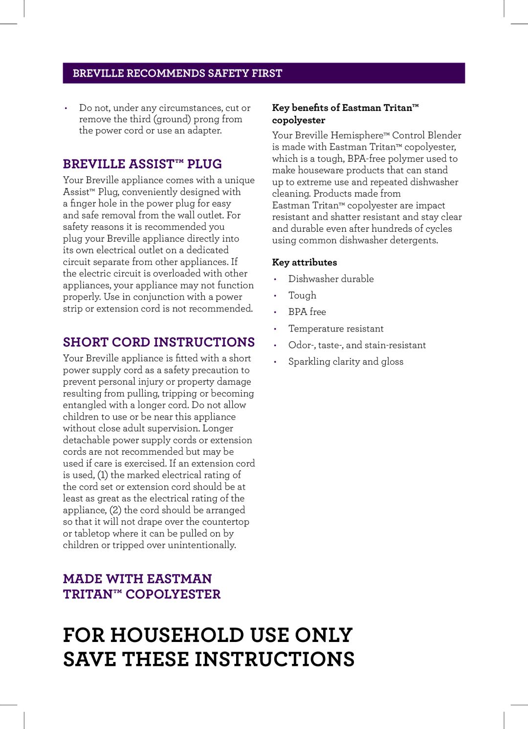 Breville Breville, BBL605XL manual Key benefits of Eastman Tritan copolyester, Key attributes 