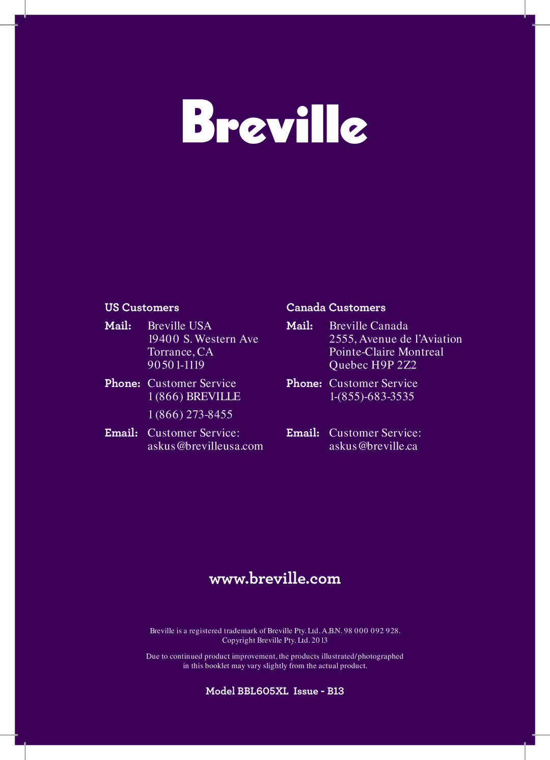 Breville Breville, BBL605XL manual US Customers Canada Customers Mail 