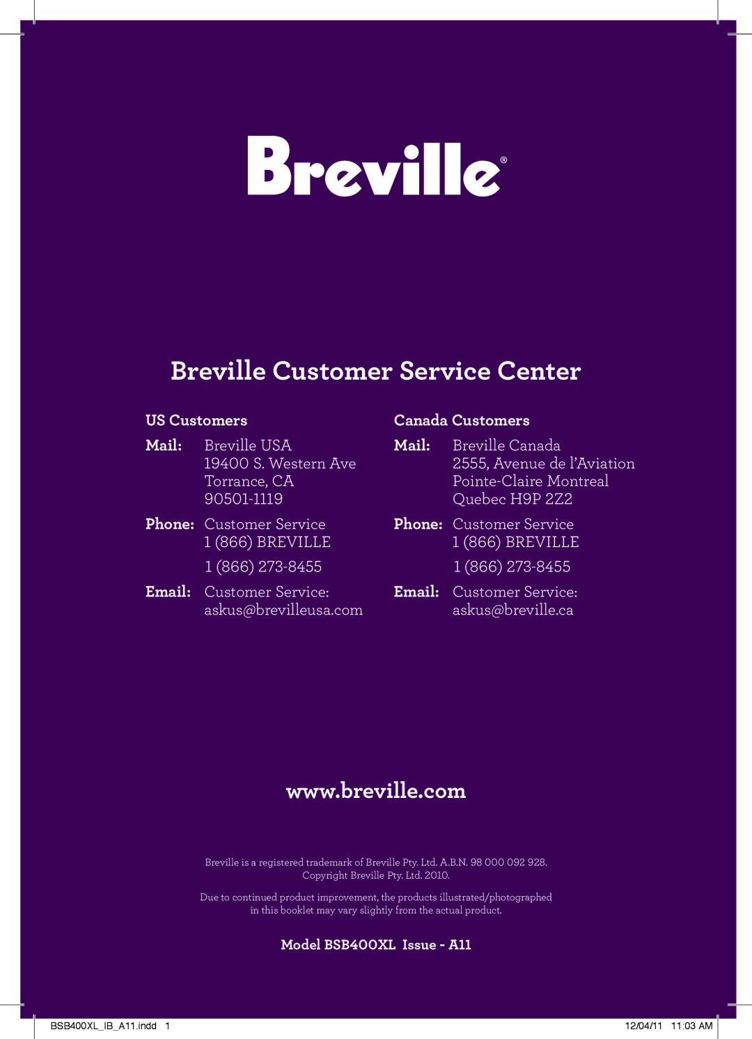 Breville BSB400XL manual Breville Customer Service Center 