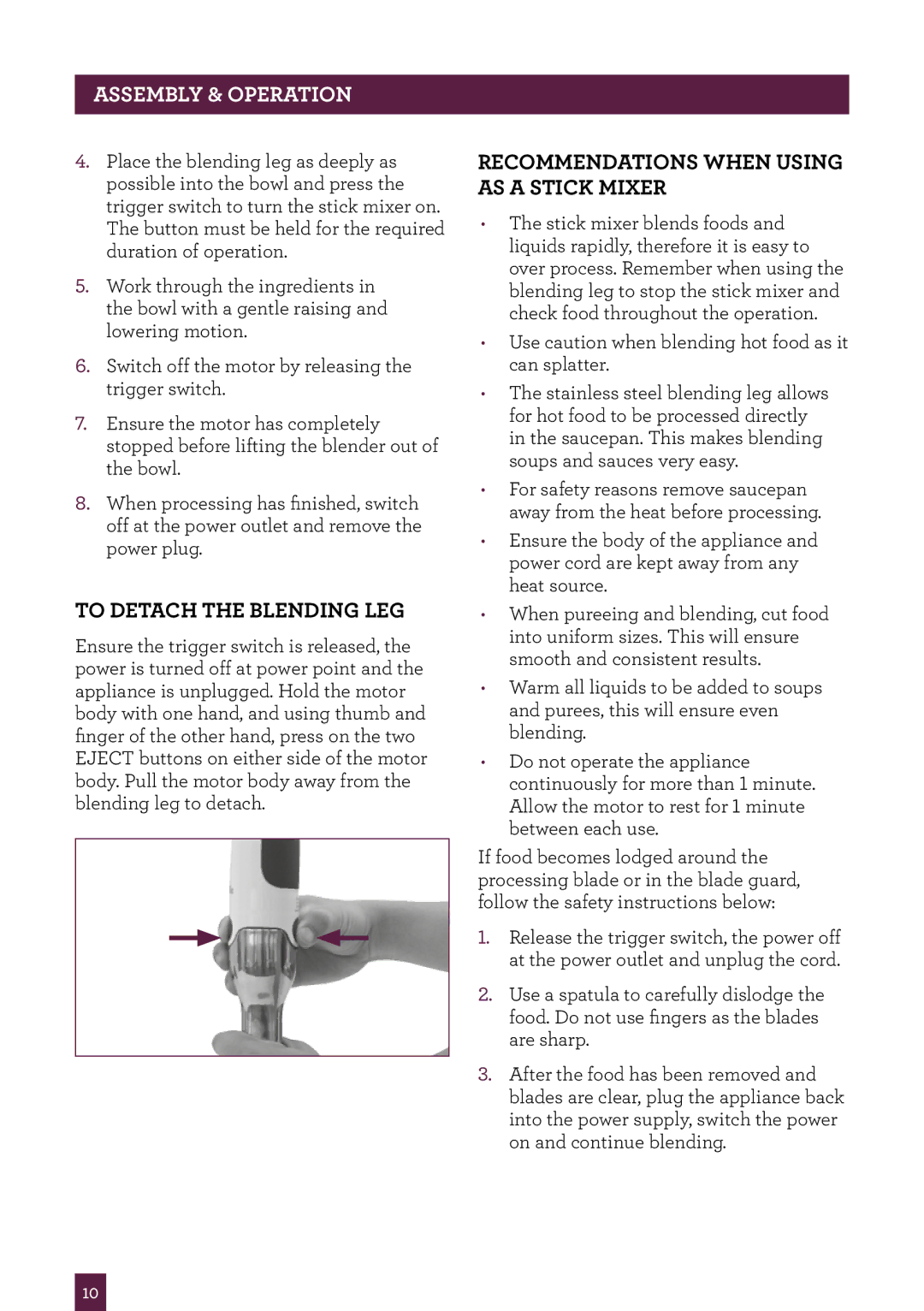 Breville BSB530 manual To detach the blending leg, Recommendations when using as a stick mixer 