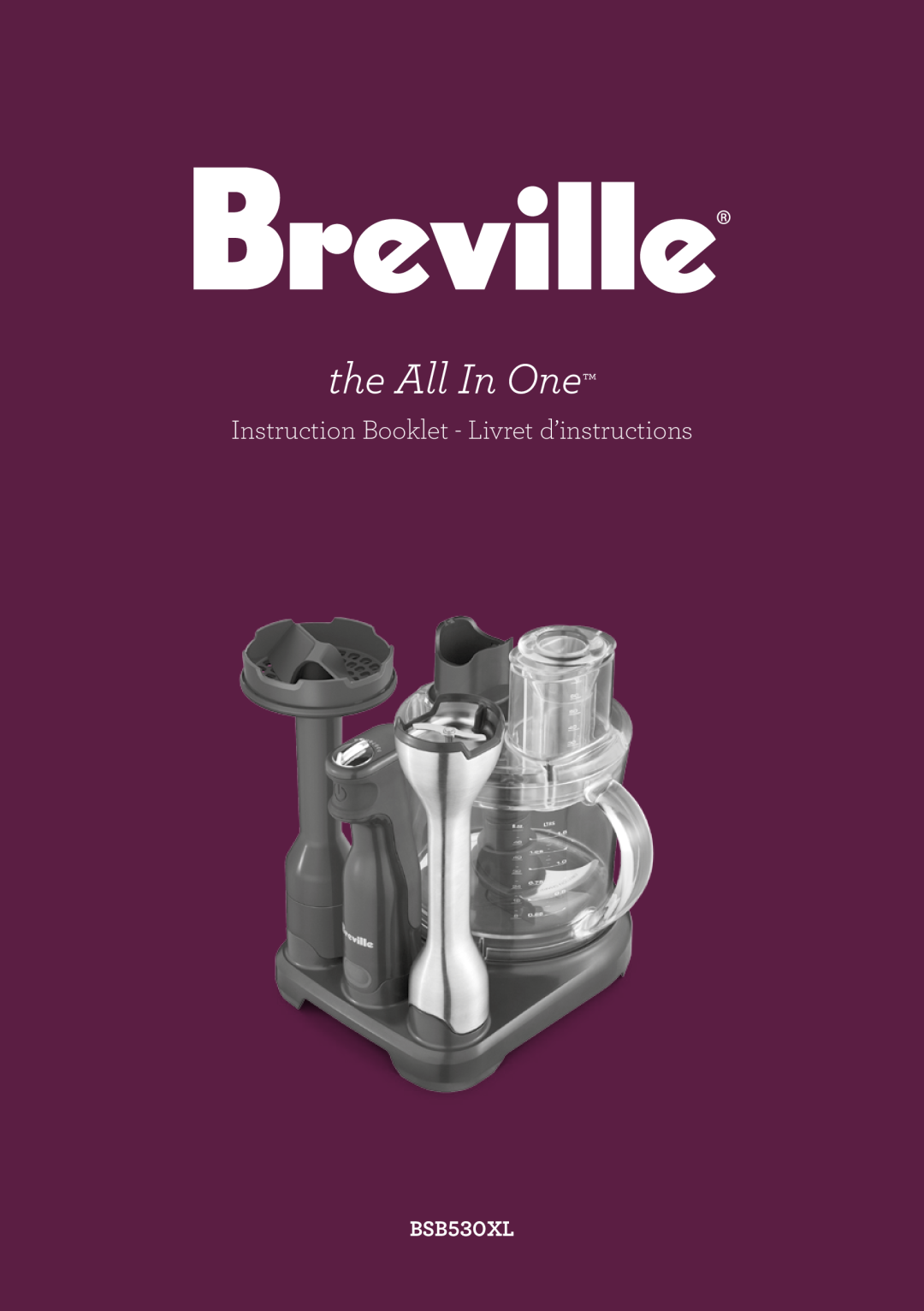 Breville BSB530XL manual the All In One, Instruction Booklet - Livret d’instructions, Typeset 