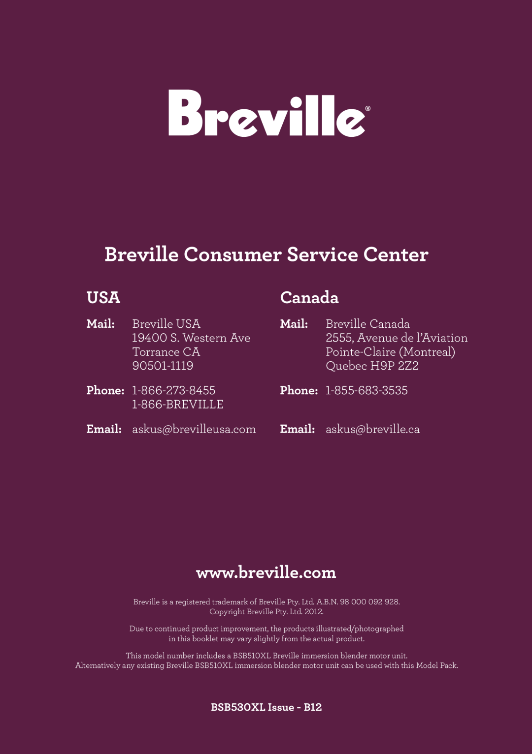 Breville BSB530XL manual Mail, Phone, Email, Breville Consumer Service Center, Canada 
