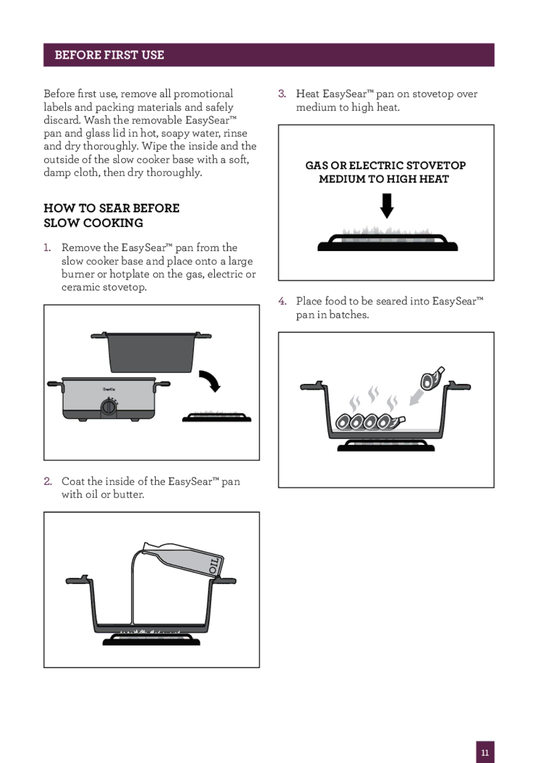 Breville BSC500 manual Before first use, HOW to Sear Before Slow Cooking 