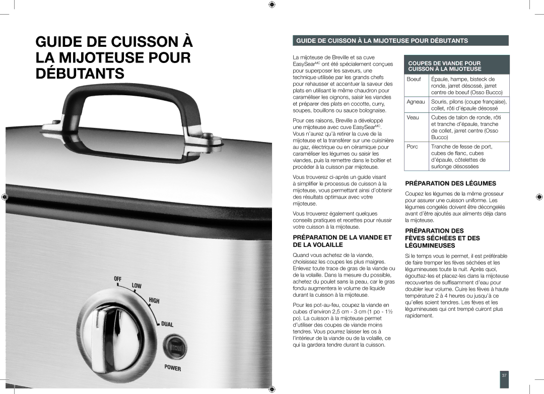 Breville BSC560XL brochure Guide de cuisson à, La mijoteuse pour débutants, Préparation DE LA Viande ET DE LA Volaille 