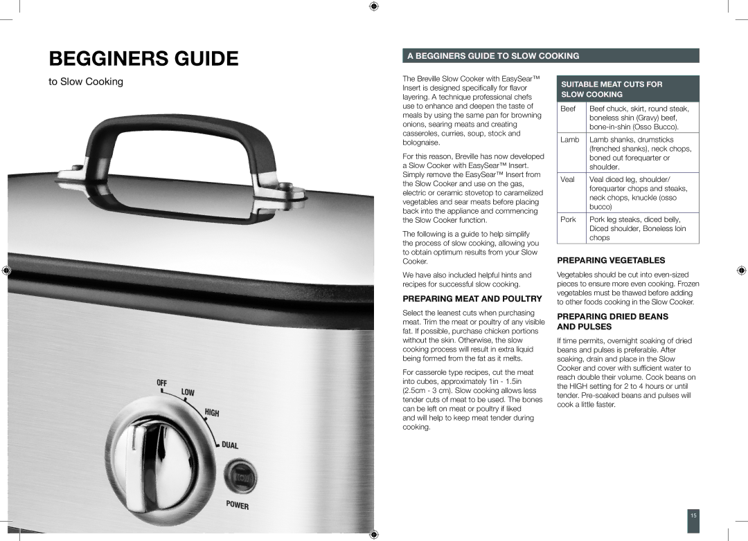 Breville BSC560XL brochure Begginers Guide, To Slow Cooking, Preparing Meat and Poultry, Preparing Vegetables 