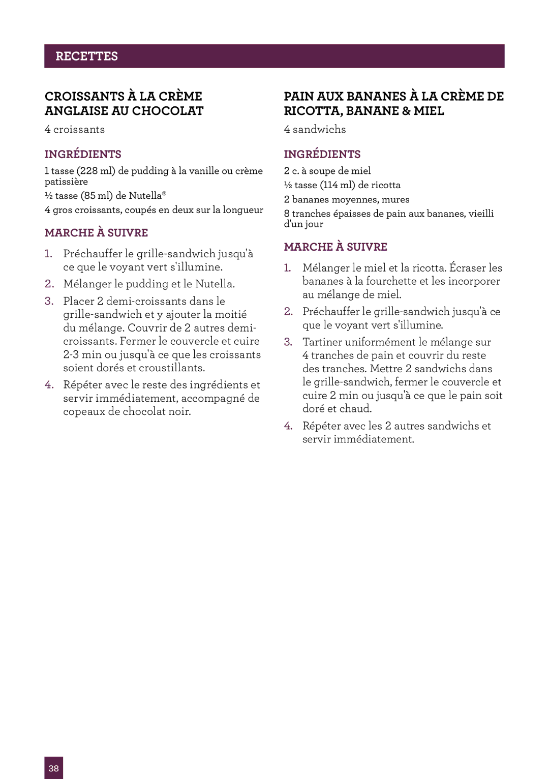 Breville BSG1974XL manual Croissants À LA Crème Anglaise AU Chocolat, Pain AUX Bananes À LA Crème DE RICOTTA, Banane & Miel 