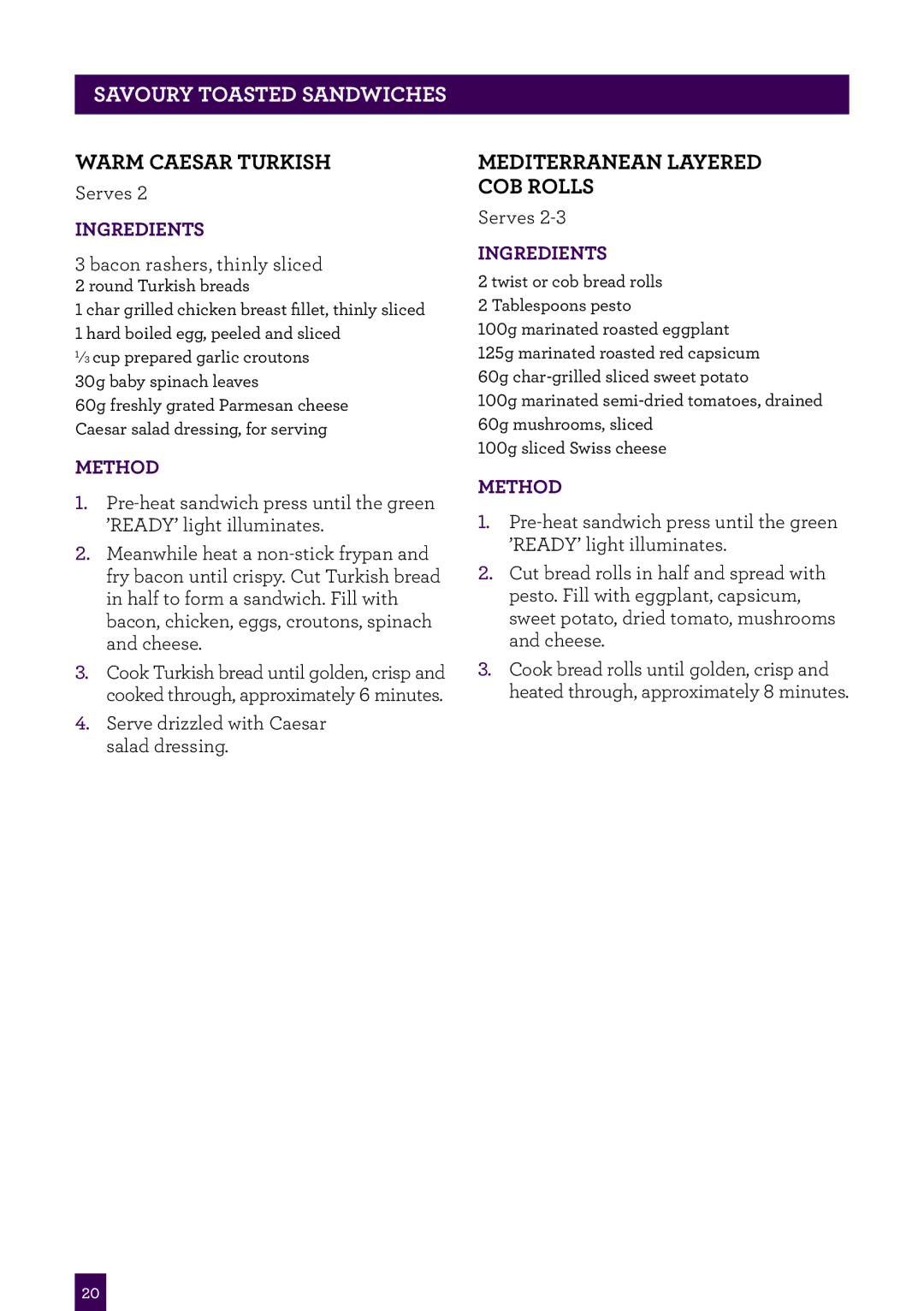 Breville BSG540, BSG220, BSG520 manual Warm Caesar turkish, Mediterranean Layered cob rolls 