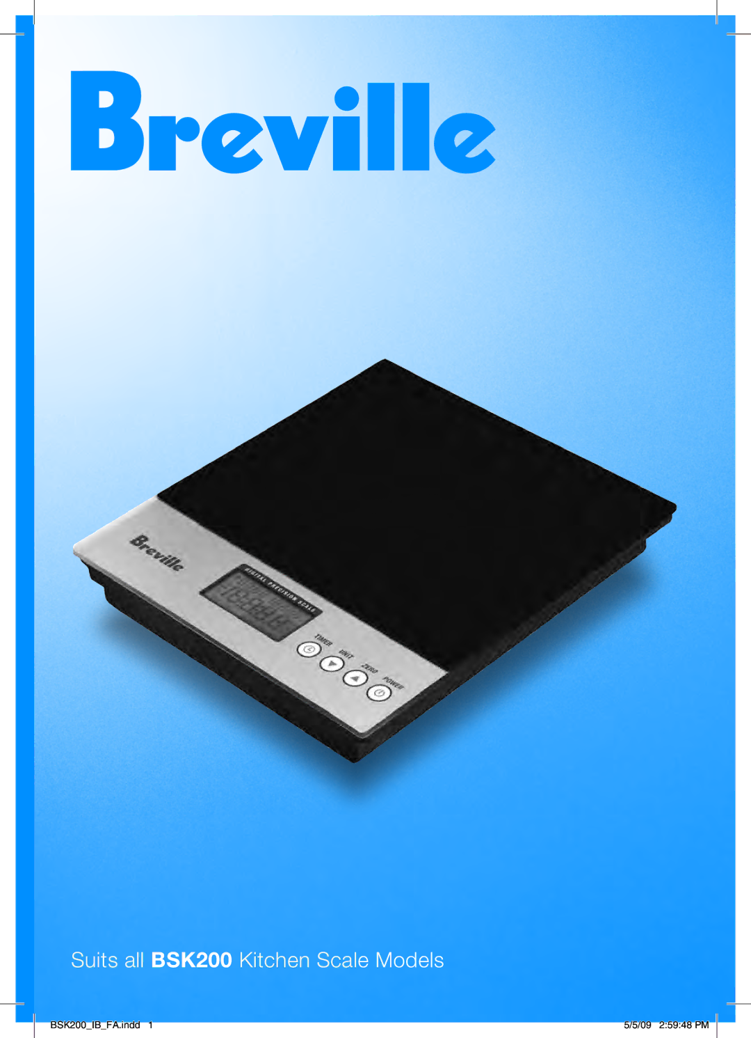 Breville manual Suits all BSK200 Kitchen Scale Models 