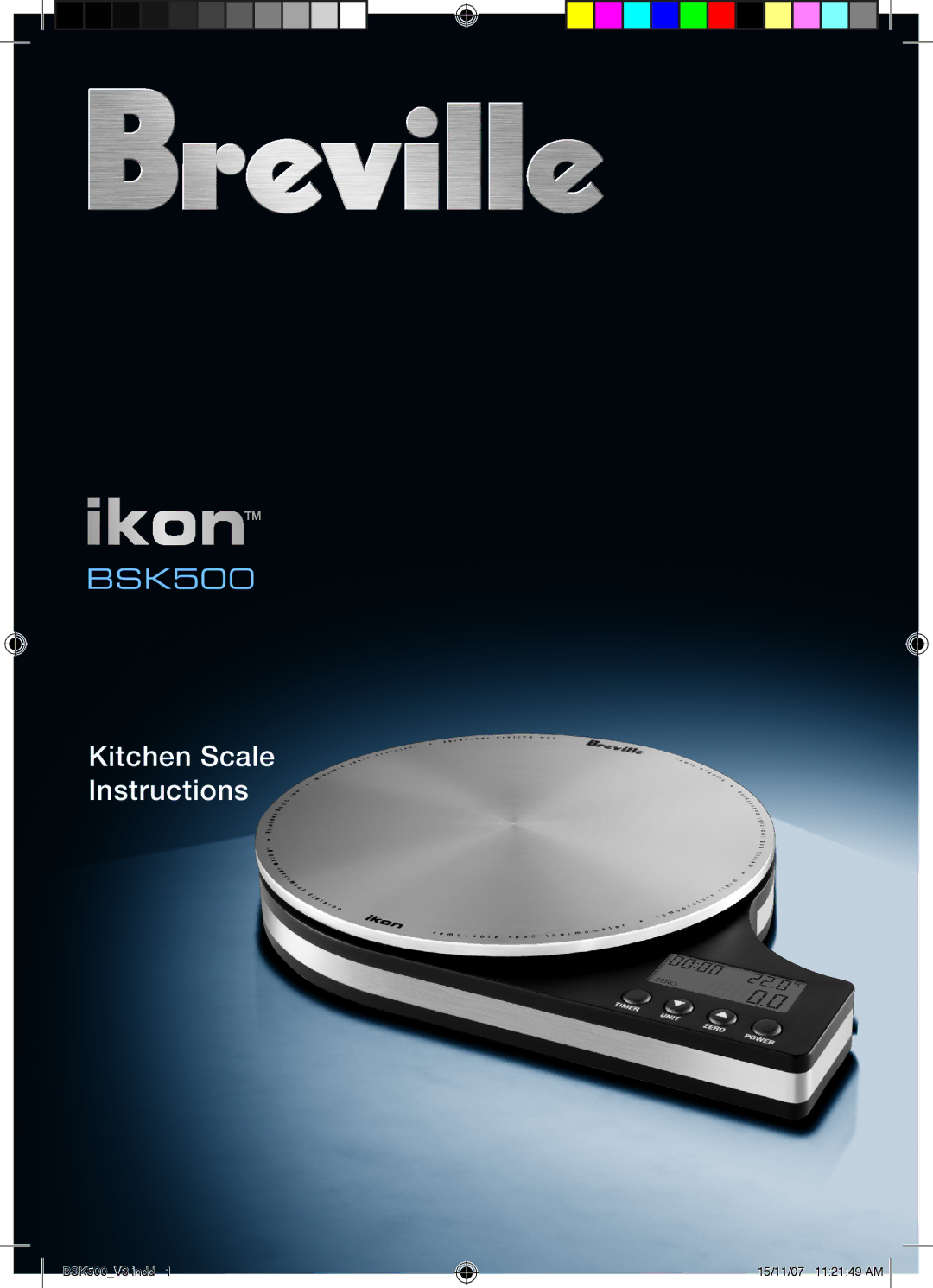 Breville BSK500 manual Kitchen Scale Instructions 