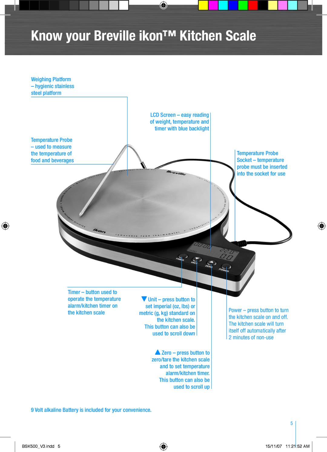 Breville BSK500 manual Know your Breville ikon Kitchen Scale, Temperature Probe 