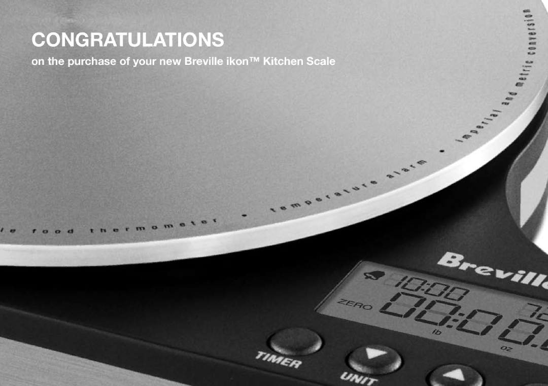 Breville BSK500XL manual Congratulations, On the purchase of your new Breville ikon Kitchen Scale 