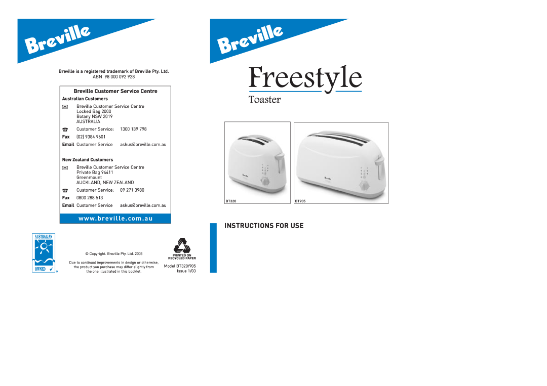 Breville BT905 manual Freestyle, Toaster, Instructions For Use, Breville Customer Service Centre, Australian Customers 