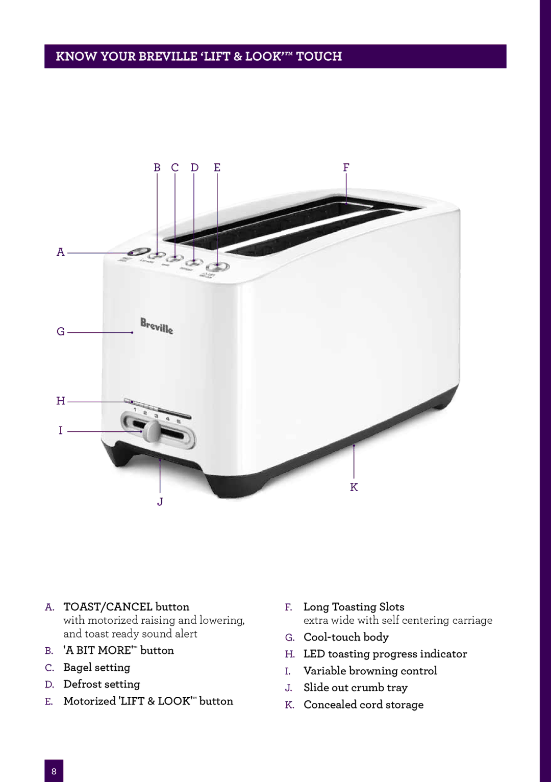 Breville BTA630XL manual PAgeKnowheaderyour Breville..... ‘Lift & Look’ Touch, TOAST/CANCEL button 