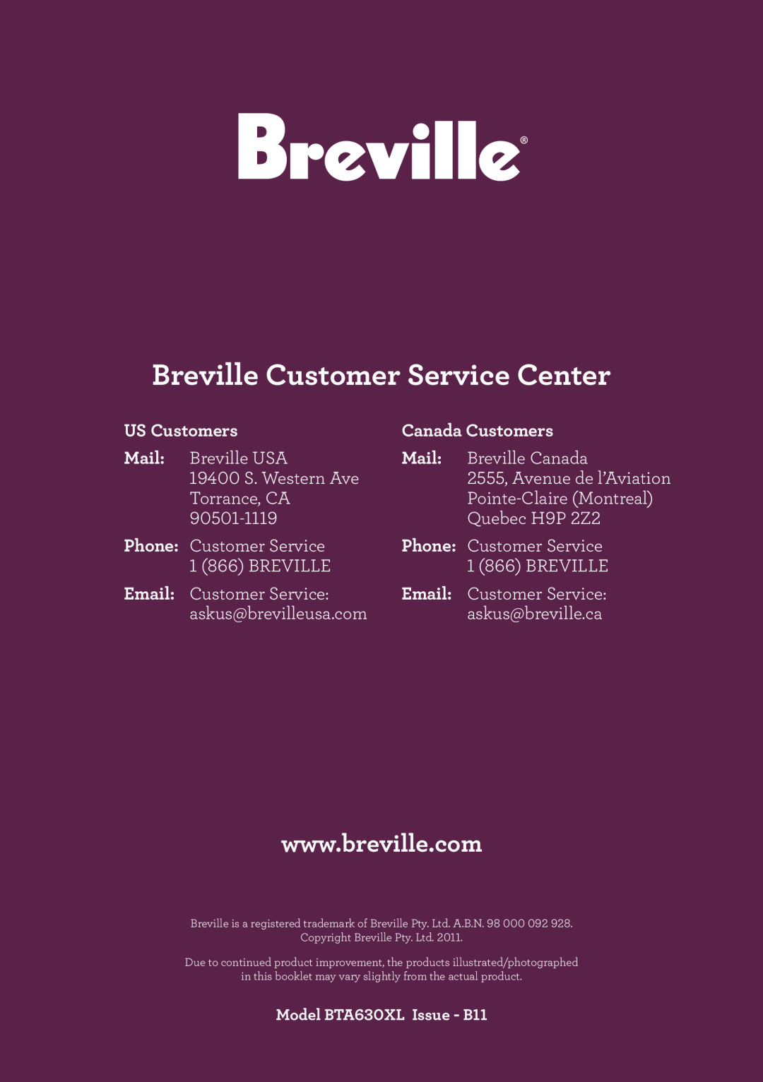 Breville BTA630XL manual US Customers, Canada Customers, Mail, Breville Customer Service Center 