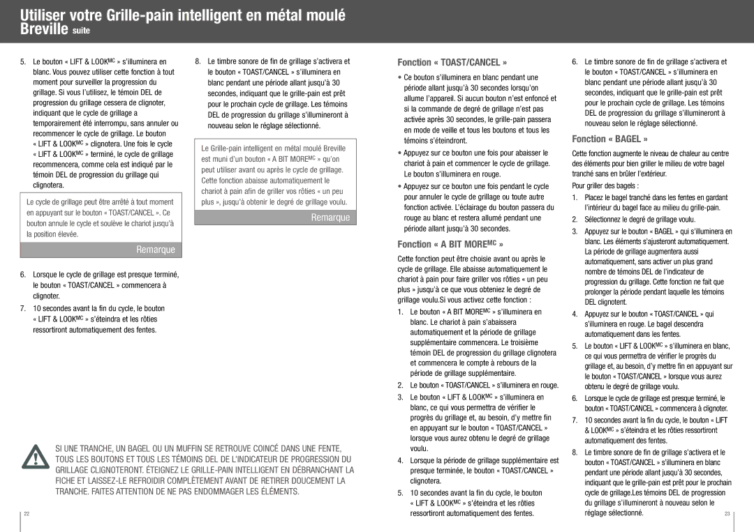 Breville BTA820XL manual Fonction « TOAST/CANCEL », Fonction « a BIT Moremc », Fonction « Bagel » 