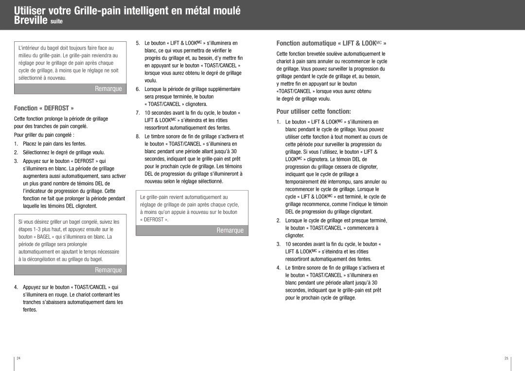 Breville BTA820XL manual Fonction « Defrost », Fonction automatique « Lift & Lookmc », Pour utiliser cette fonction 