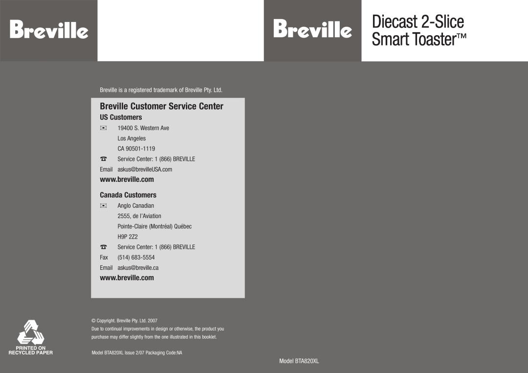 Breville manual Diecast 2-Slice Smart Toaster, Breville Customer Service Center, US Customers, Model BTA820XL 