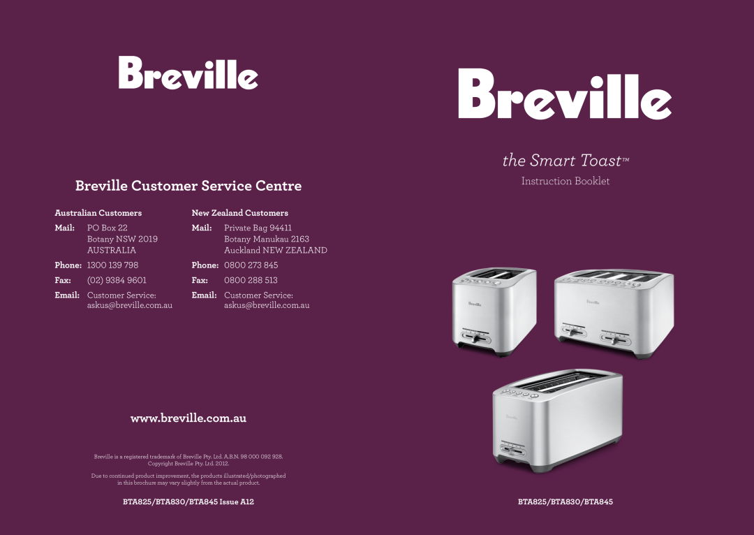 Breville BTA845 brochure Australian Customers, New Zealand Customers, Mail, Phone, the Smart Toast, Instruction Booklet 